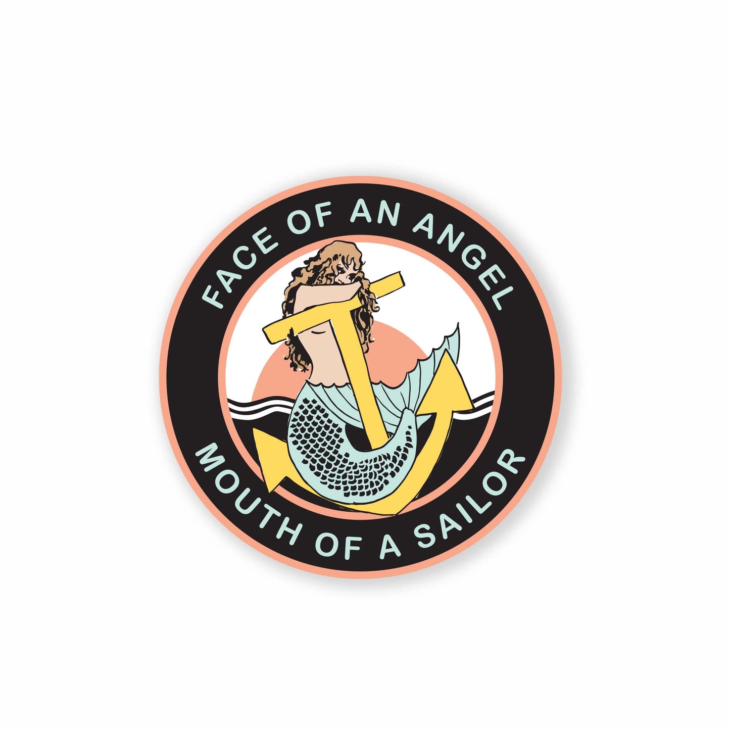 A whimsical sticker featuring a beautiful mermaid alongside the phrase "Face of an Angel, Mouth of a Sailor," combining enchanting design elements with playful text, perfect for adding charm to journals, planners, or craft projects.