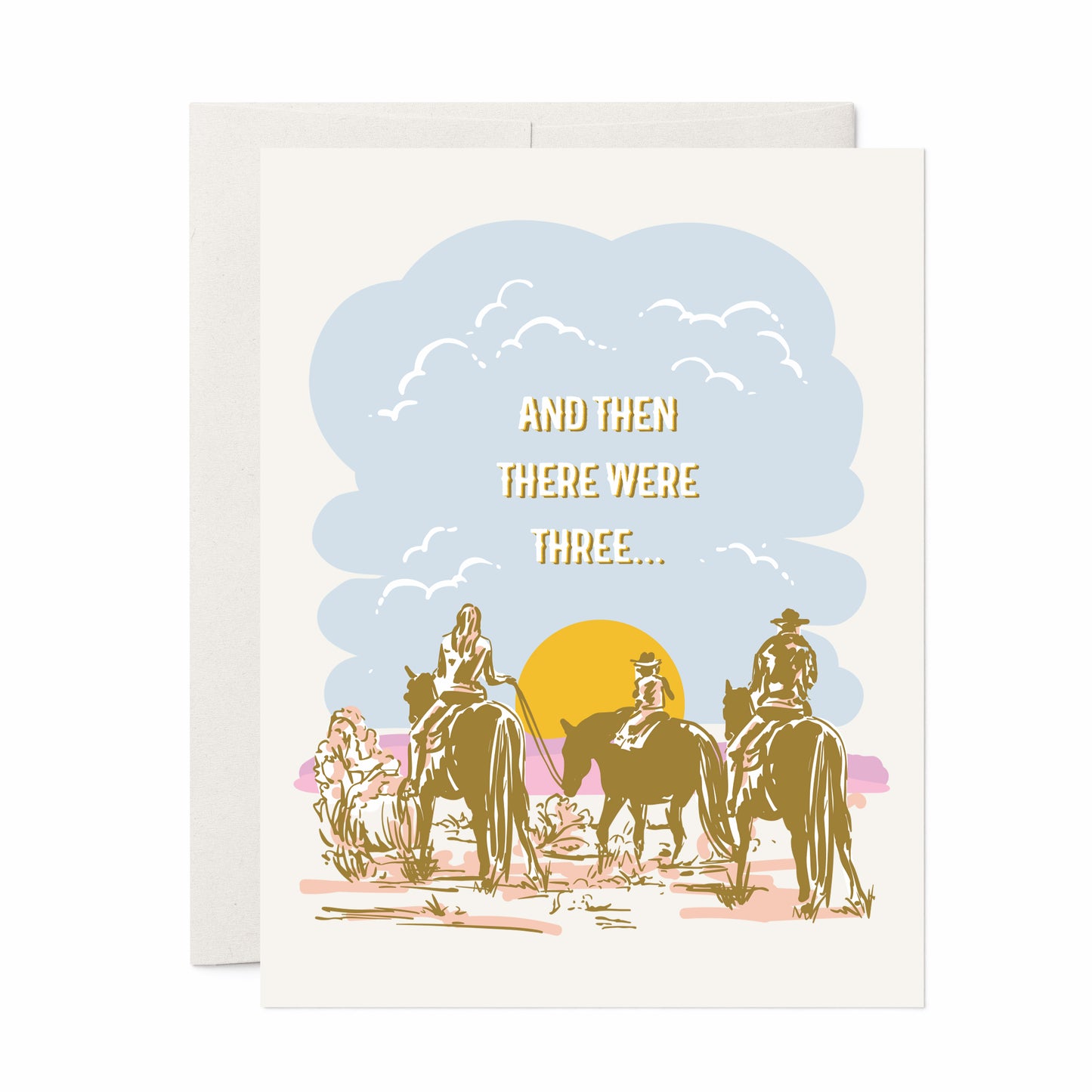 A beautifully illustrated greeting card featuring a desert landscape with two parents on horseback taking their little one on a trail ride. The warm, earthy tones capture the spirit of the Wild West, making it a perfect card for celebrating new babies, growing families, or Western-themed occasions