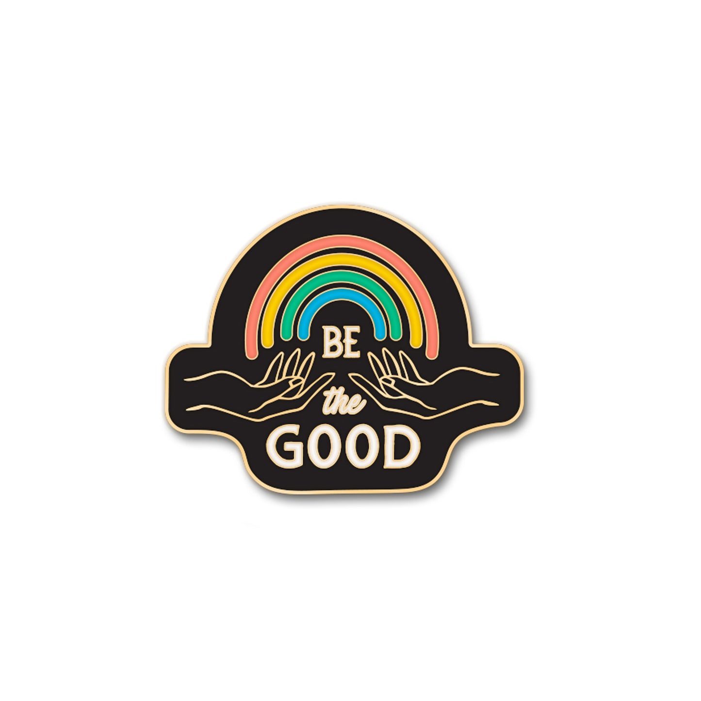 Stylish enamel pin featuring motivational quote in rainbow colors, ideal for personalizing backpacks, hats, and notebooks.