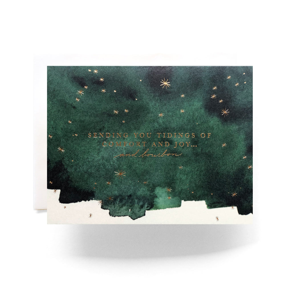 Bourbon tidings holiday card, a festive card with green back drop and gold type face saying "sending you tidings of comfort and joy... and bourbon great for holiday cheer, blank inside.... 