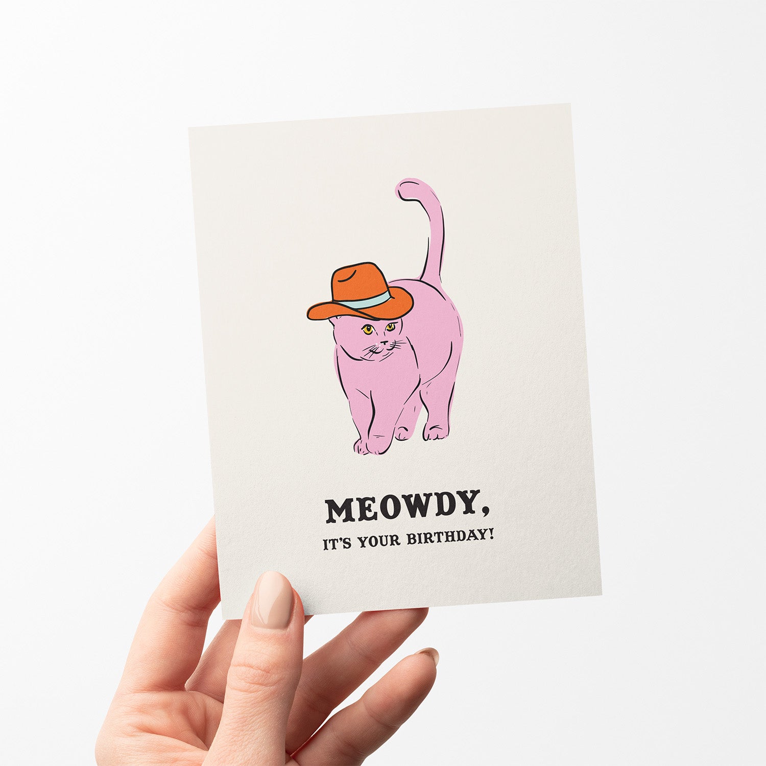 Birthday card with a pink cat in a cowboy hat and text 'Meowdy It's Your Birthday.