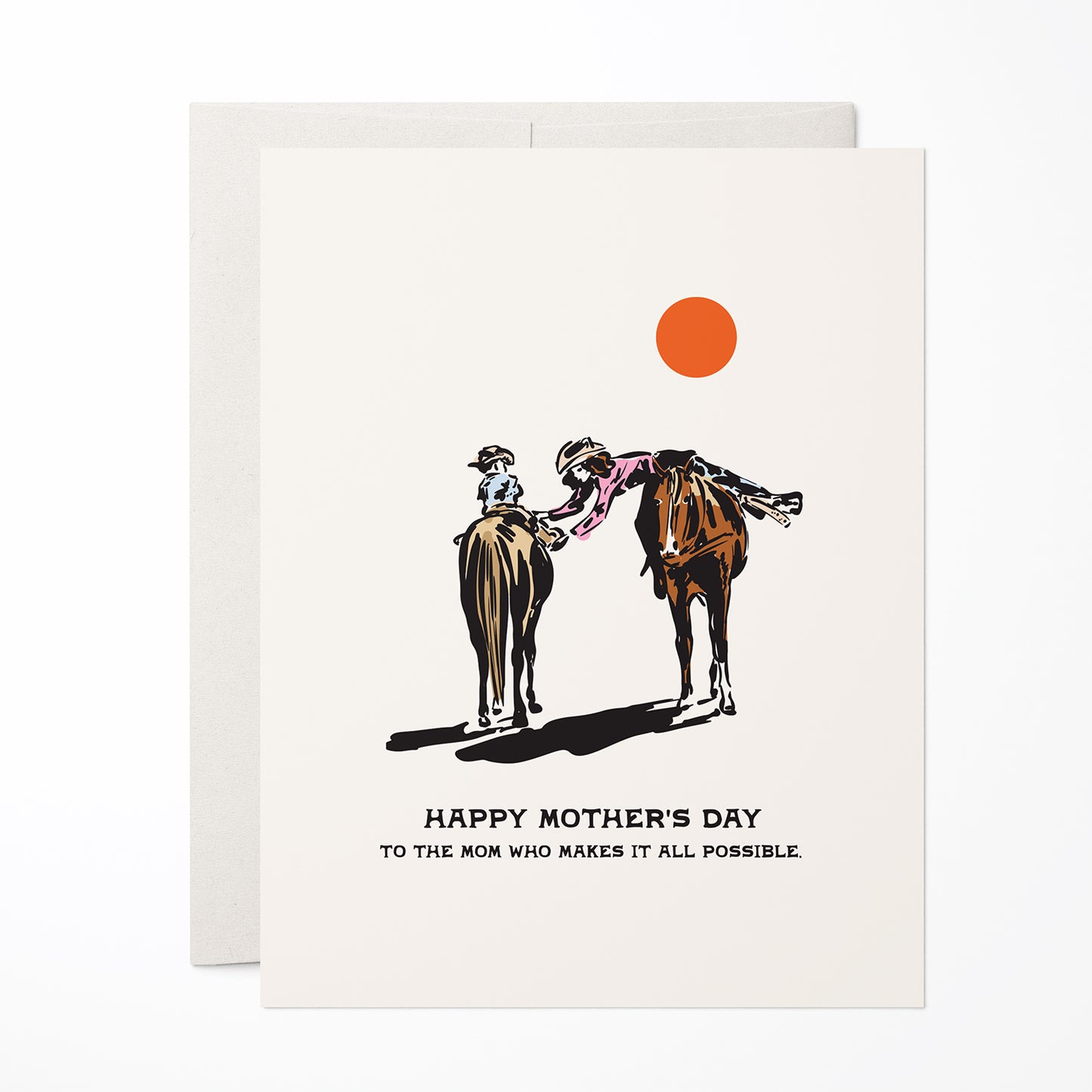 Mother’s Day card with an illustration of a mother and child on a horse, mother helping child, and the phrase 'Happy Mother’s Day to the mom who makes it all possible.