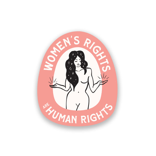 Empowering sticker featuring the phrase 'women's rights are human rights' in bold lettering, promoting body autonomy and personal rights; ideal for embellishing water bottles, laptops, or craft projects.