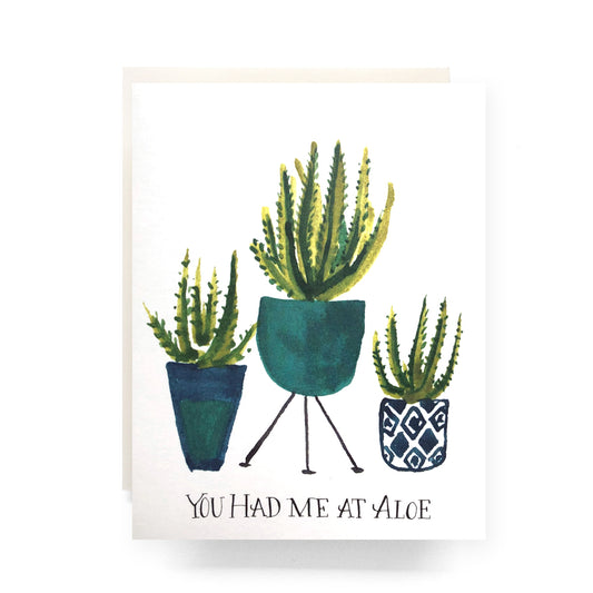 You Had Me at Aloe card with cute aloe plant illustration - great for fun and lighthearted love messages.